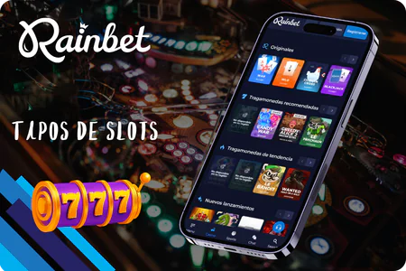 Tipos de Rainbet slots